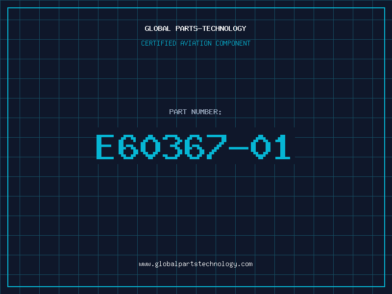 Aviation Part E60367-01