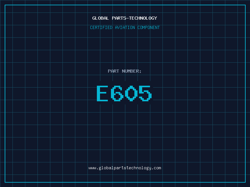 Aviation Part E605