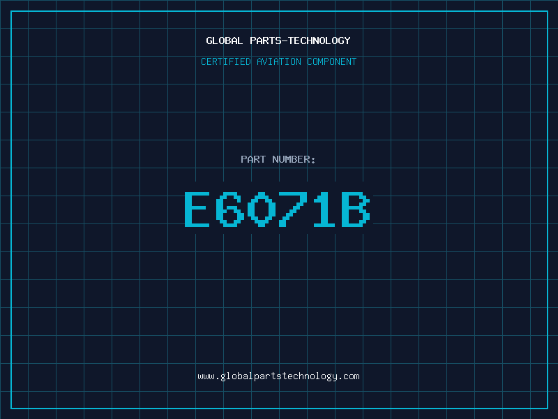 Aviation Part E6071B