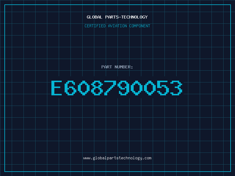 Aviation Part E608790053