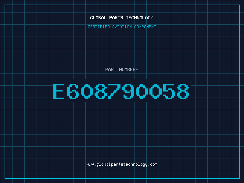 Aviation Part E608790058