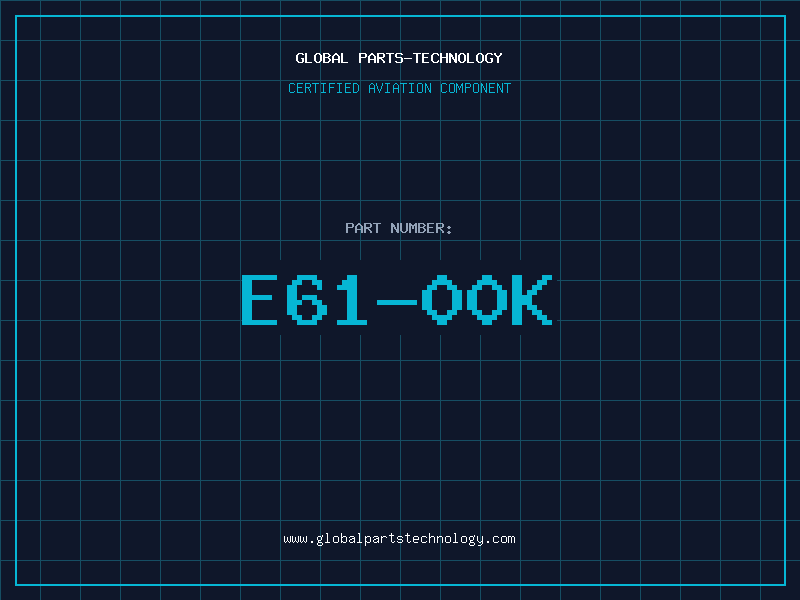 Aviation Part E61-00K