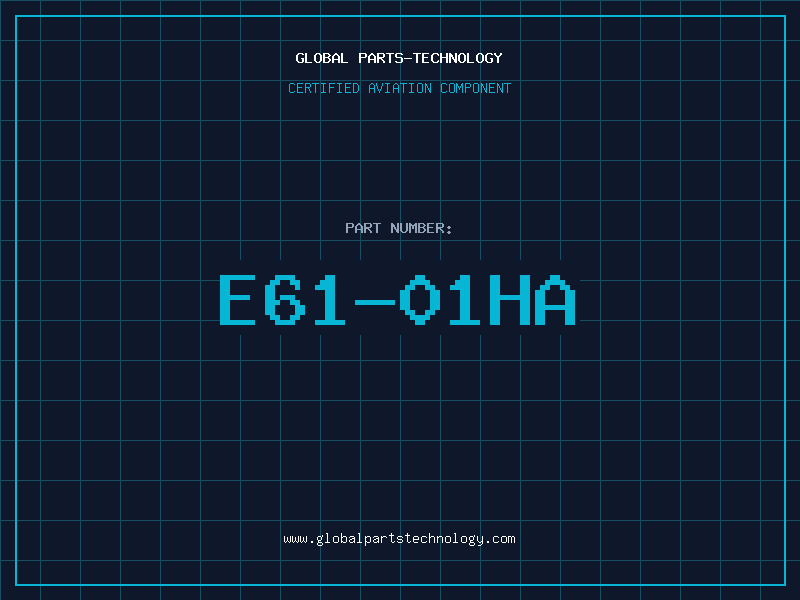 Aviation Part E61-01HA