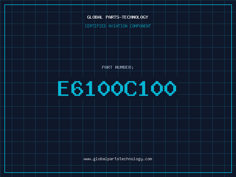 Aviation Part E6100C100