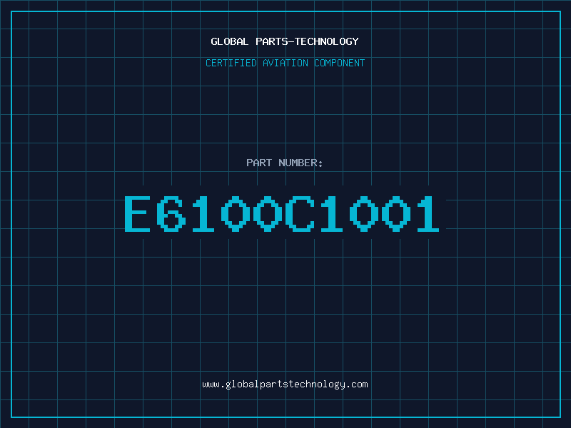 Aviation Part E6100C1001