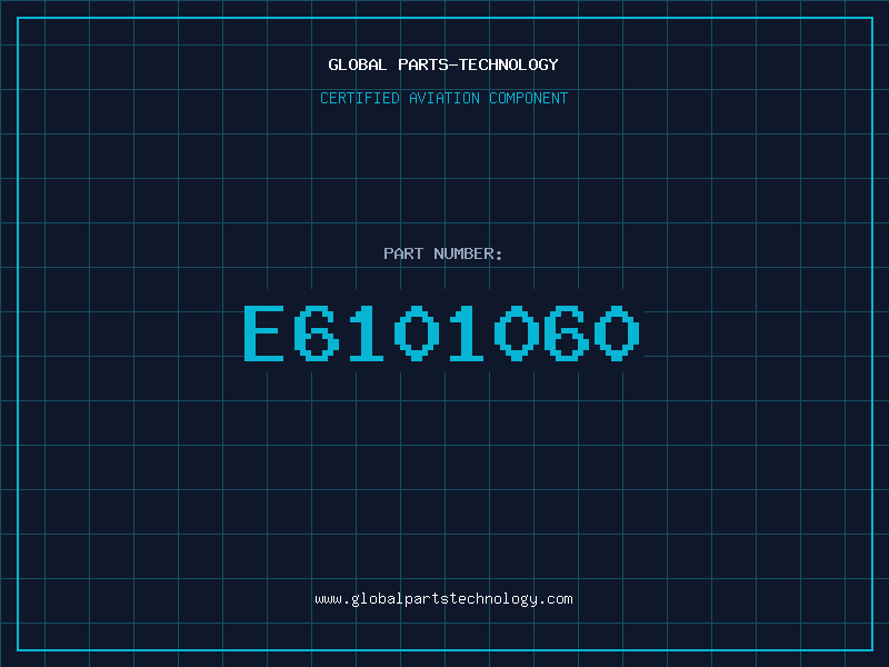 Aviation Part E6101060