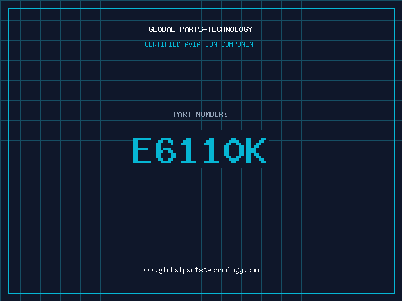 Aviation Part E6110K