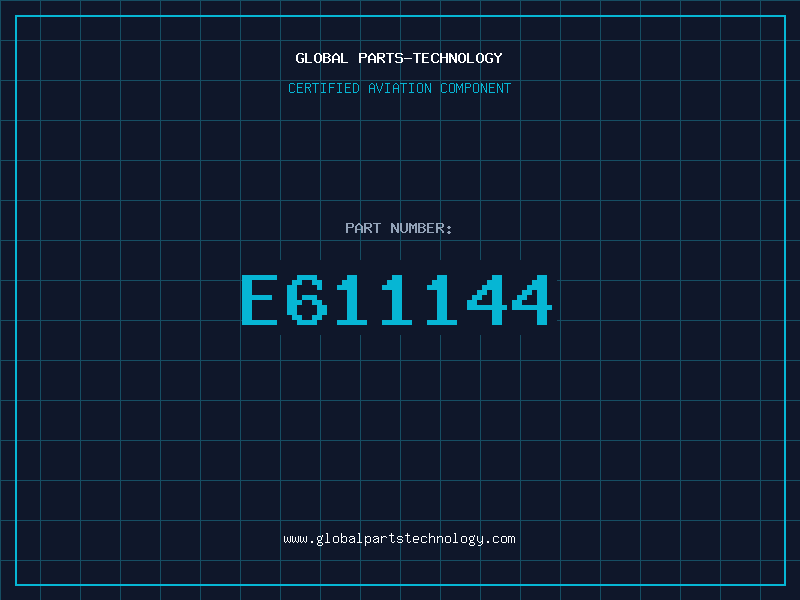 Aviation Part E611144
