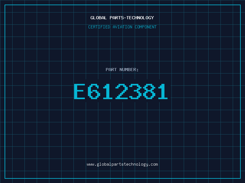 Aviation Part E612381