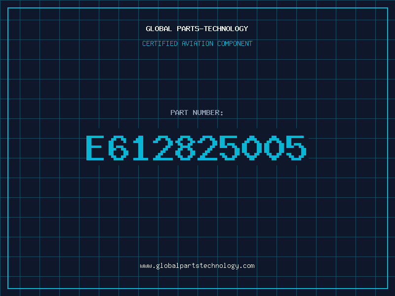 Aviation Part E612825005