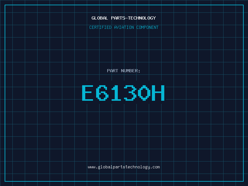 Aviation Part E6130H