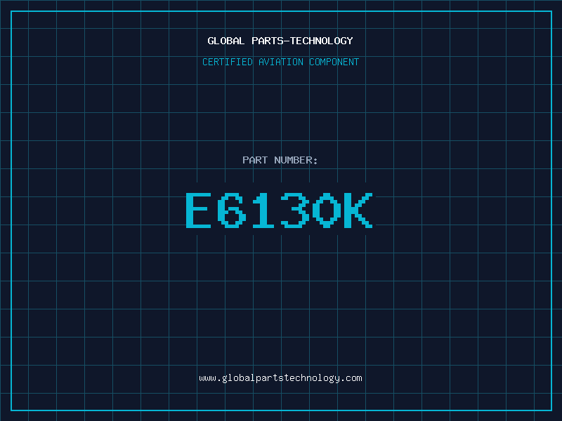 Aviation Part E6130K