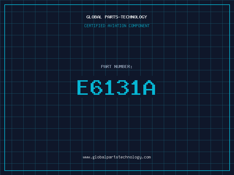 Aviation Part E6131A