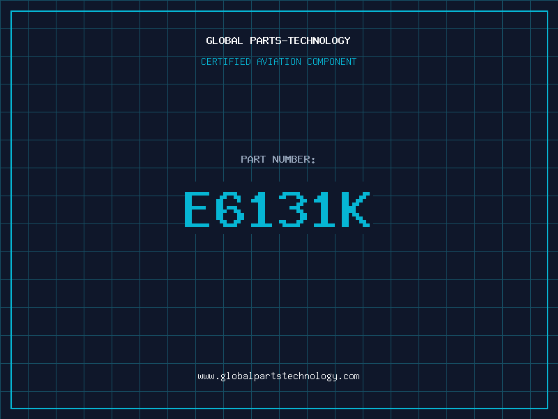 Aviation Part E6131K