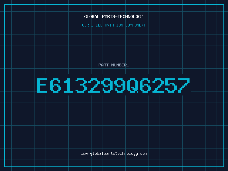 Aviation Part E613299Q6257