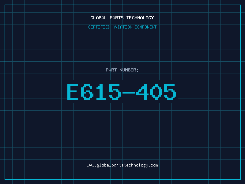 Aviation Part E615-405