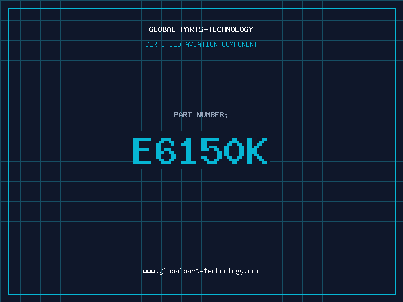 Aviation Part E6150K