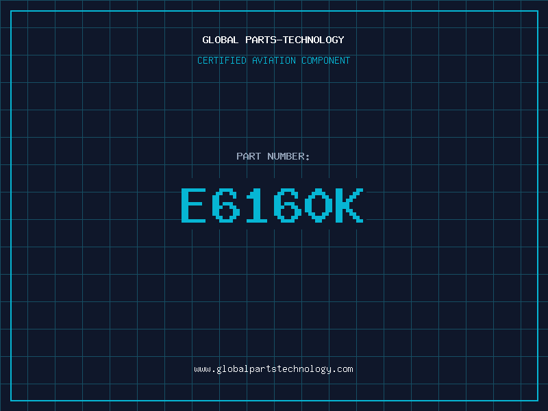 Aviation Part E6160K