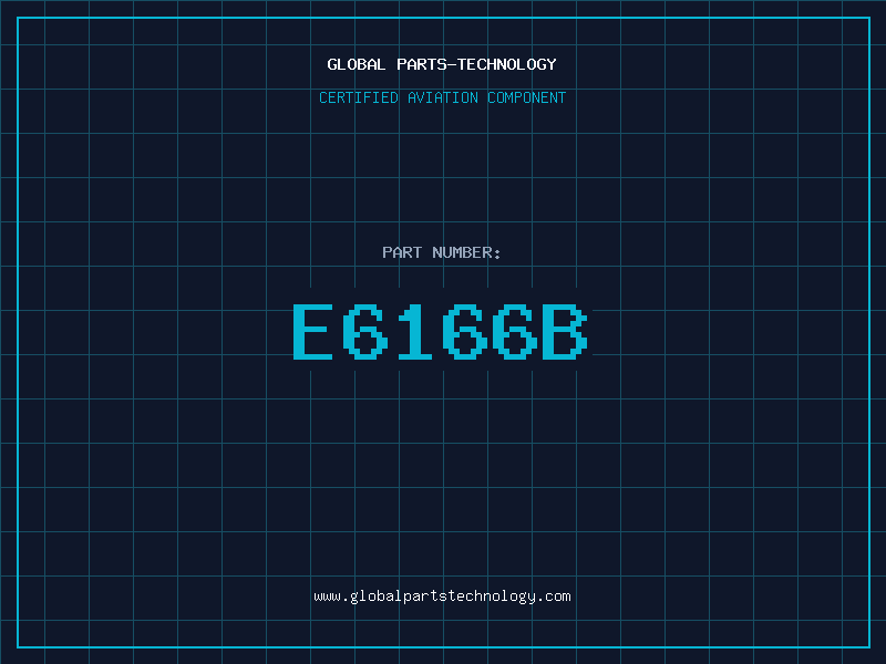 Aviation Part E6166B
