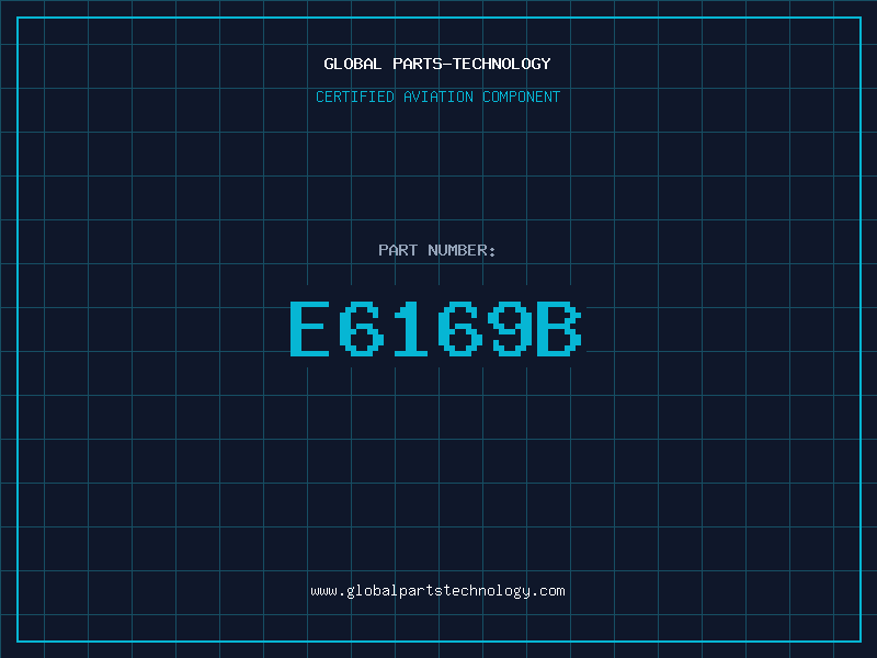 Aviation Part E6169B