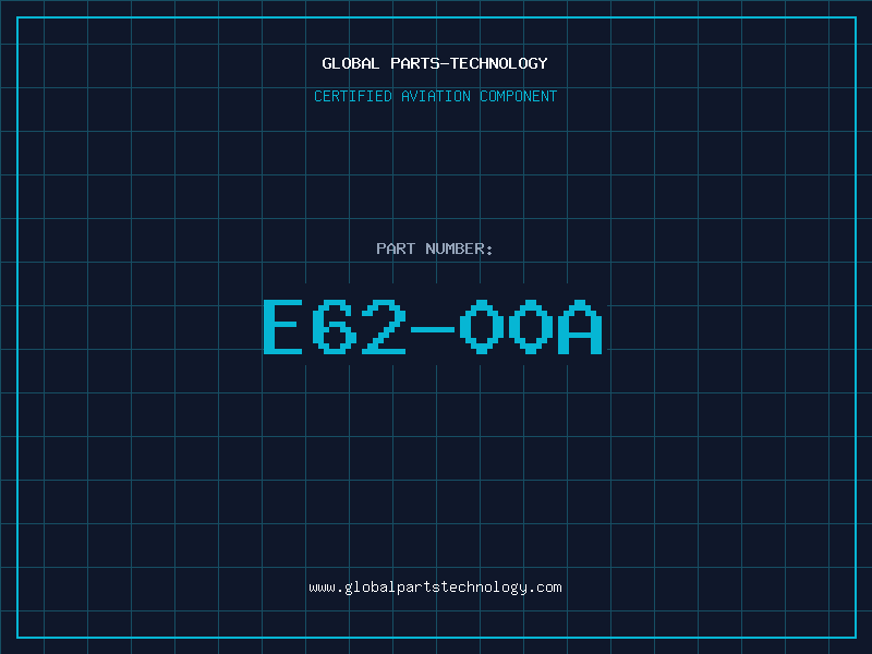 Aviation Part E62-00A