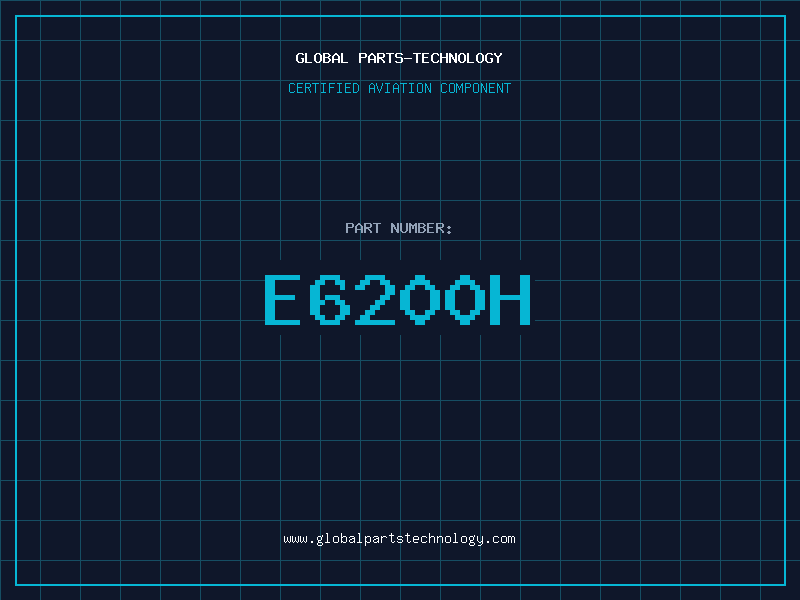 Aviation Part E6200H