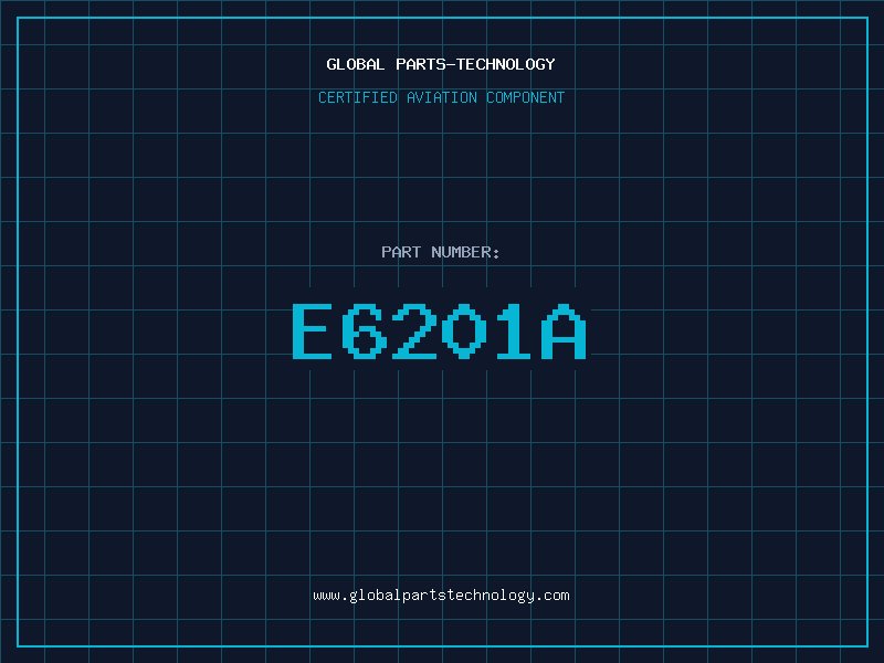Aviation Part E6201A