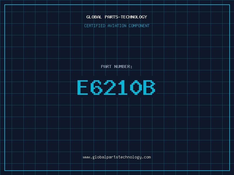 Aviation Part E6210B