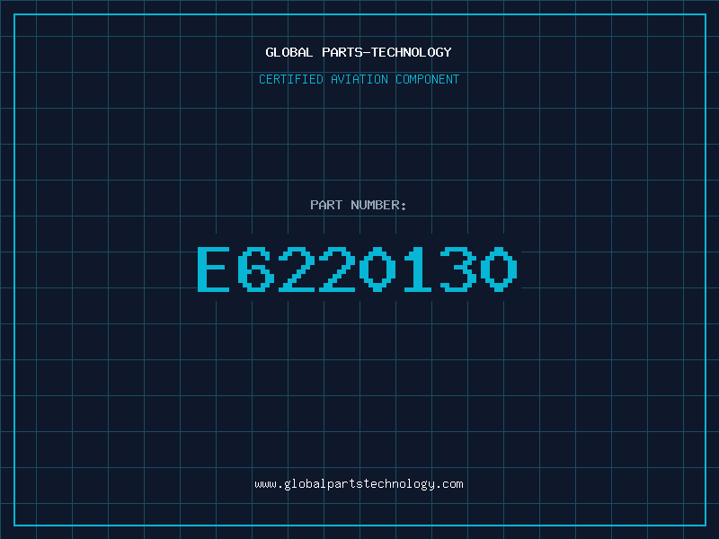 Aviation Part E6220130