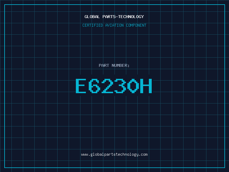 Aviation Part E6230H