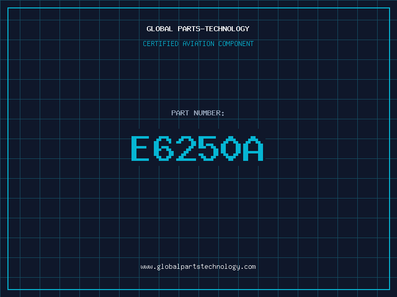 Aviation Part E6250A