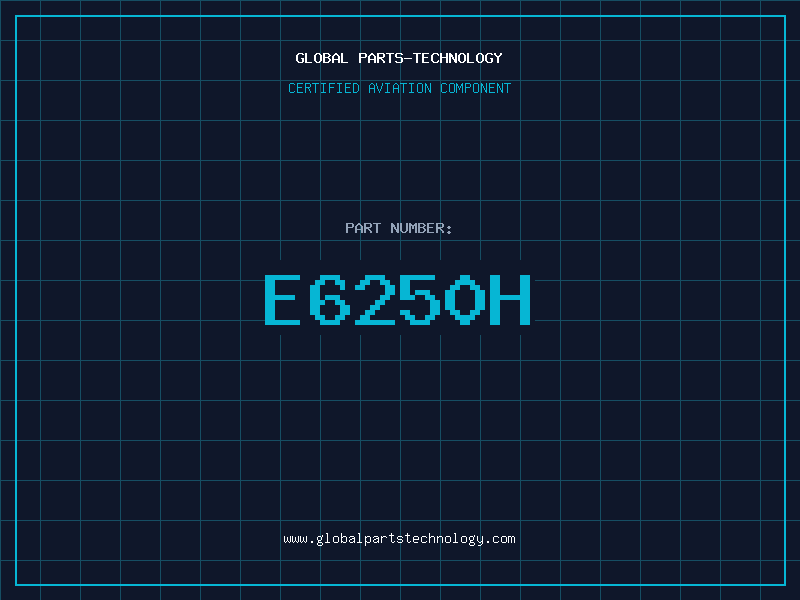 Aviation Part E6250H