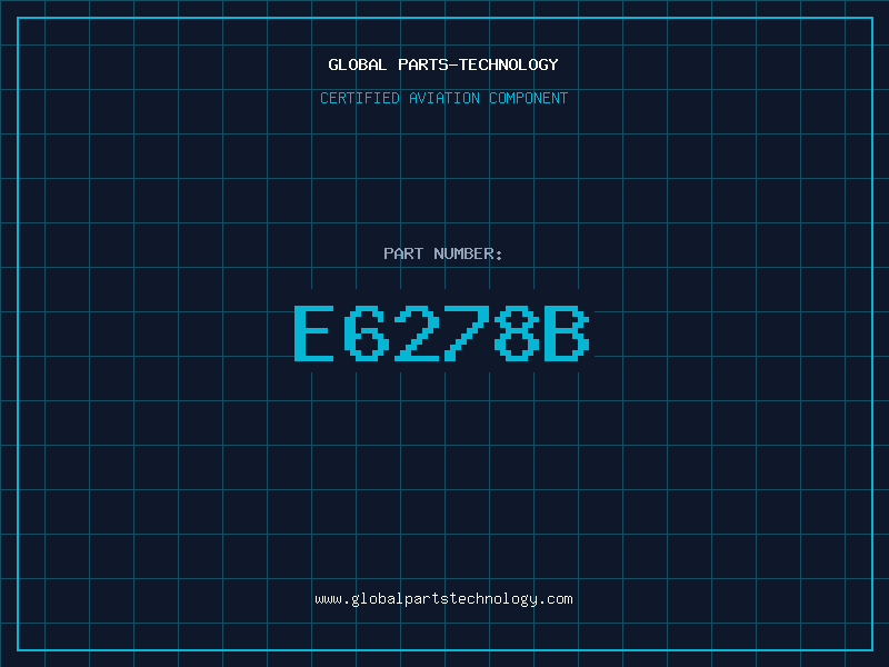 Aviation Part E6278B
