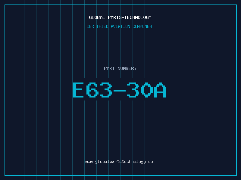 Aviation Part E63-30A