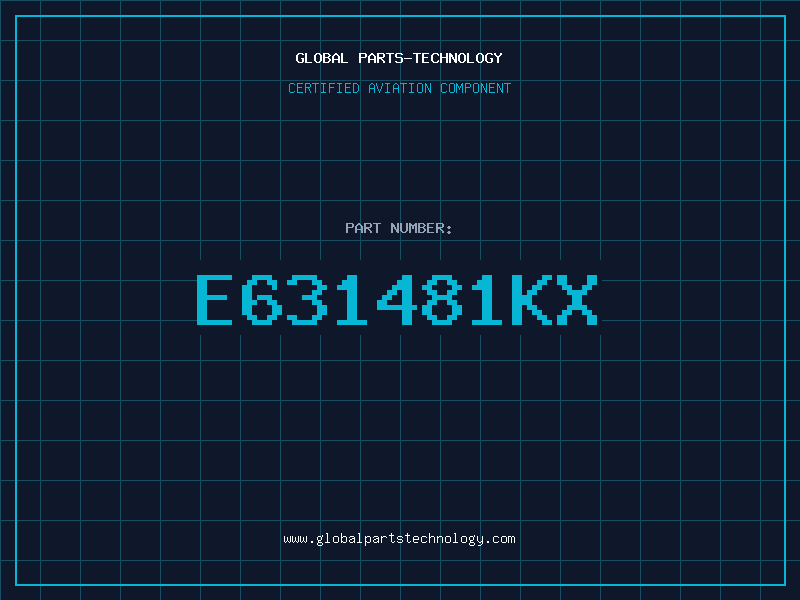 Aviation Part E631481KX