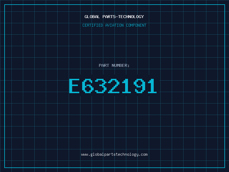 Aviation Part E632191