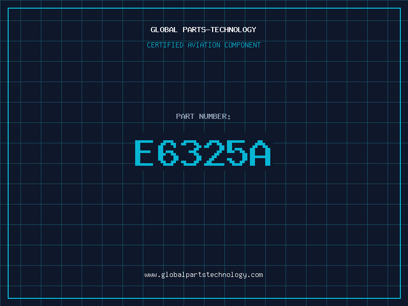 Aviation Part E6325A