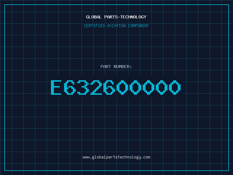 Aviation Part E632600000