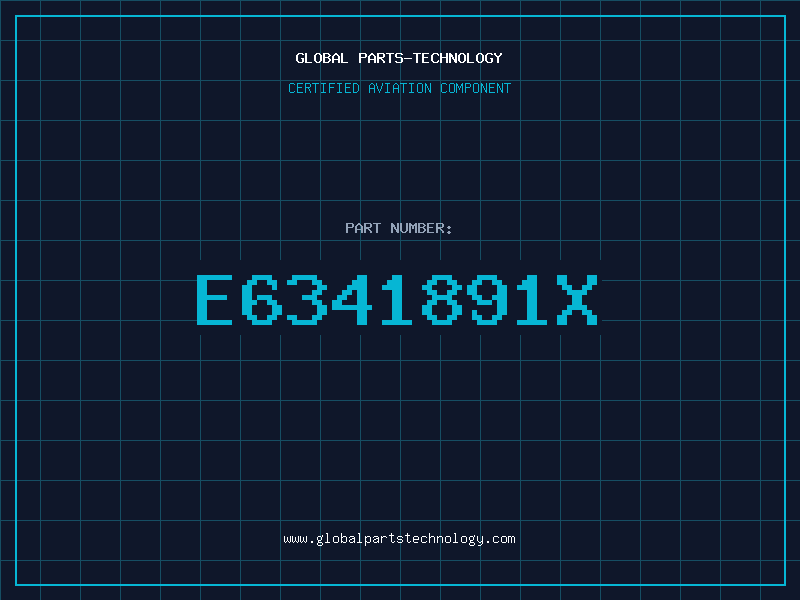 Aviation Part E6341891X