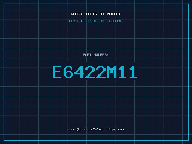 Aviation Part E6422M11