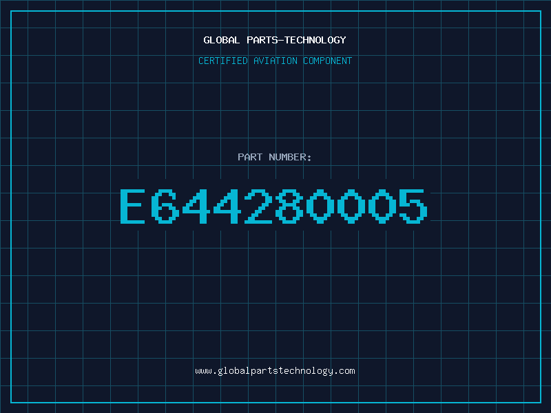 Aviation Part E644280005
