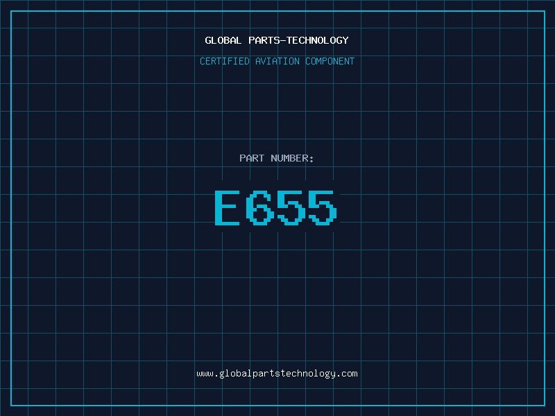 Aviation Part E655