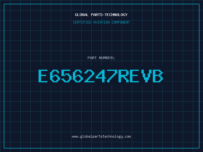 Aviation Part E656247REVB