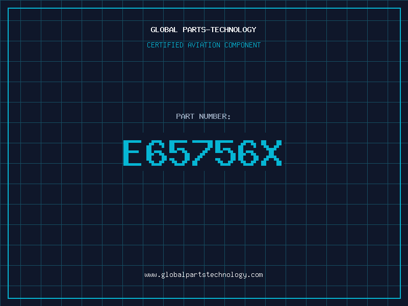 Aviation Part E65756X