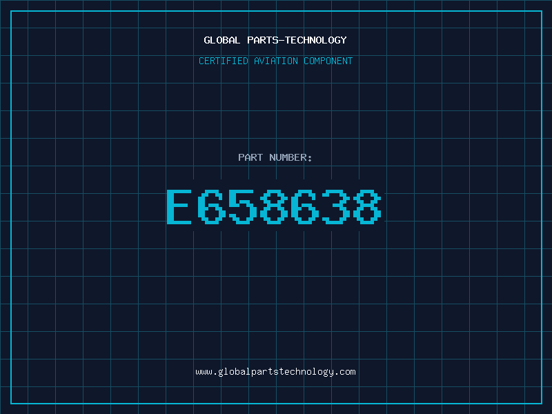 Aviation Part E658638