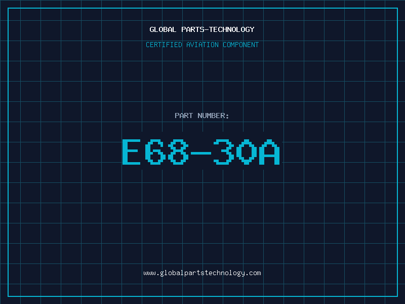 Aviation Part E68-30A