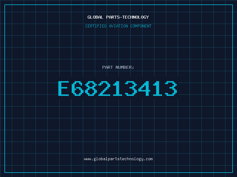 Aviation Part E68213413