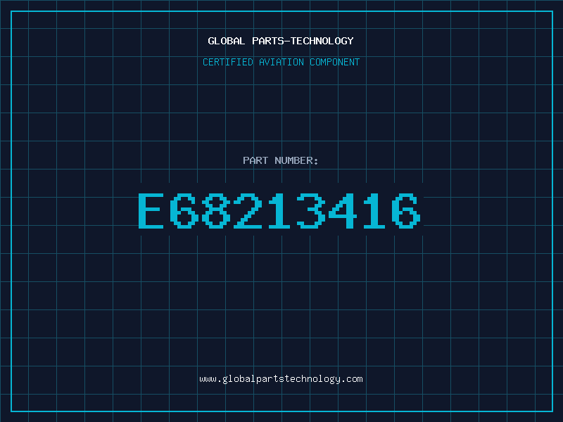 Aviation Part E68213416