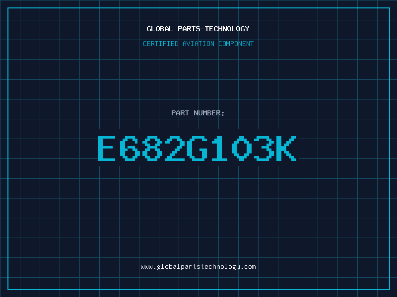 Aviation Part E682G103K
