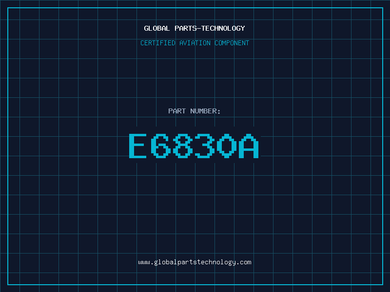 Aviation Part E6830A